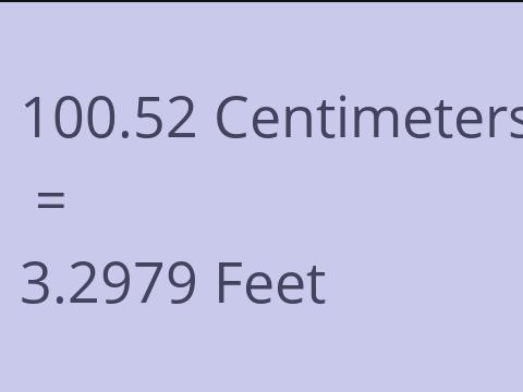 100.52 CM TO FEET