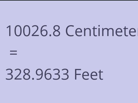 10026.8 CM TO FEET