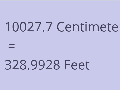 10027.7 CM TO FEET