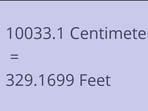 10033.1 CM TO FEET