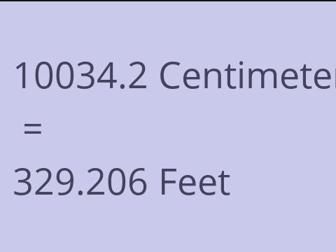 10034.2 CM TO FEET