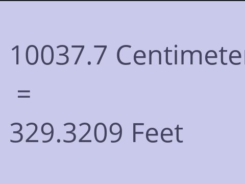 10037.7 CM TO FEET