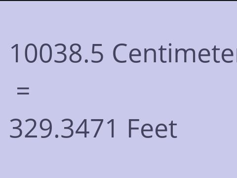 10038.5 CM TO FEET