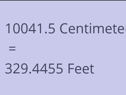 10041.5 CM TO FEET