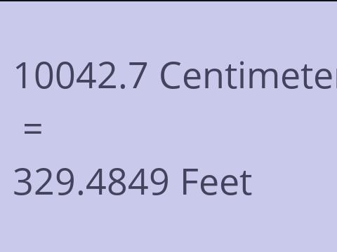 10042.7 CM TO FEET