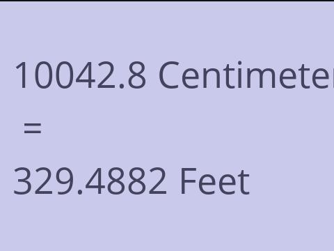 10042.8 CM TO FEET
