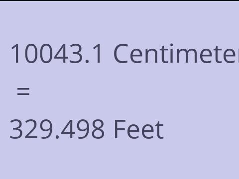 10043.1 CM TO FEET
