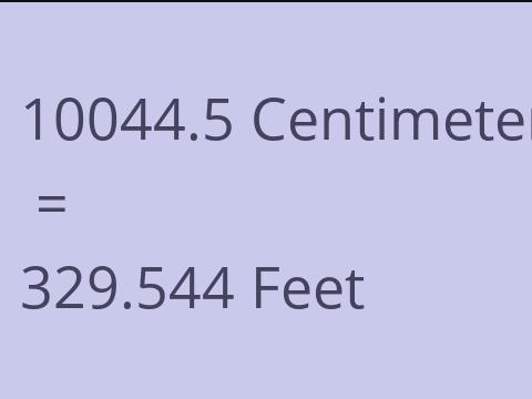 10044.5 CM TO FEET