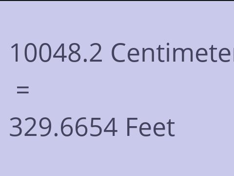 10048.2 CM TO FEET