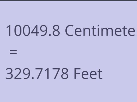 10049.8 CM TO FEET