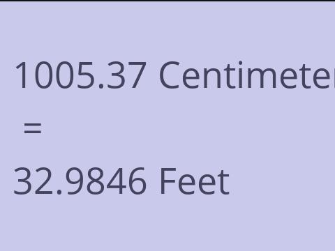 1005.37 CM TO FEET