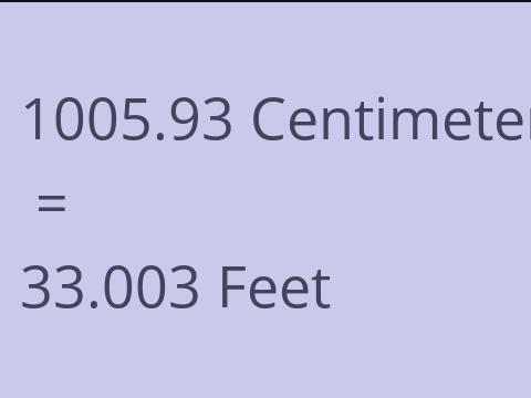 1005.93 CM TO FEET