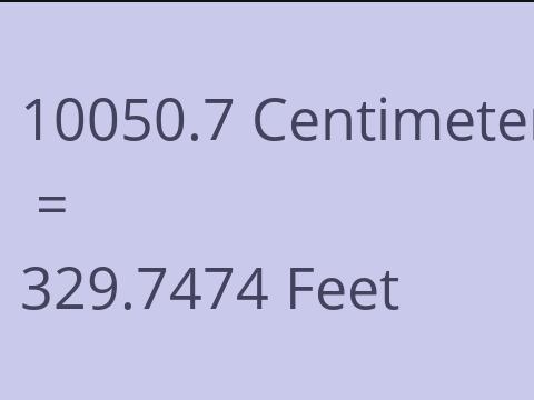 10050.7 CM TO FEET