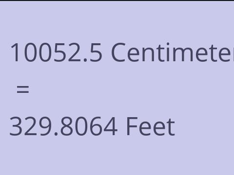 10052.5 CM TO FEET