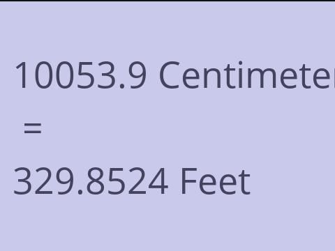 10053.9 CM TO FEET