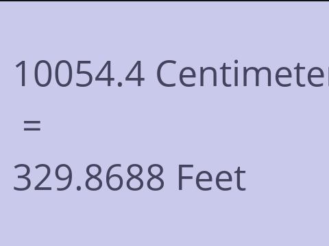 10054.4 CM TO FEET