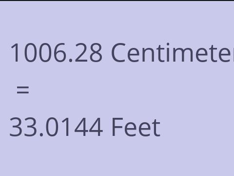 1006.28 CM TO FEET