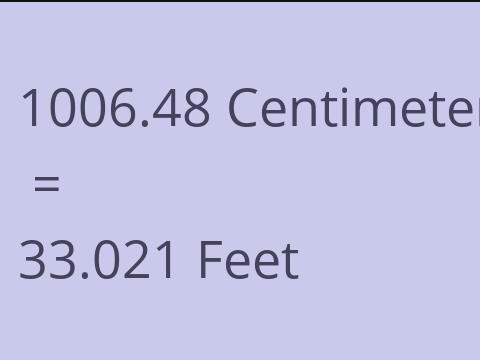 1006.48 CM TO FEET