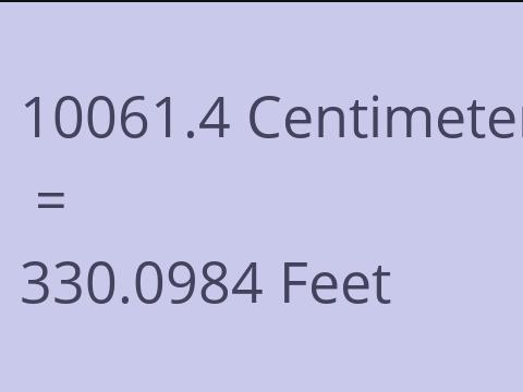 10061.4 CM TO FEET