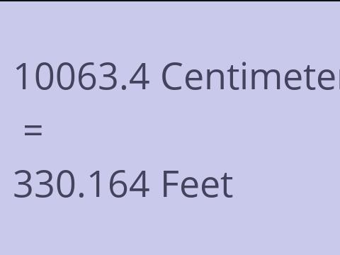 10063.4 CM TO FEET