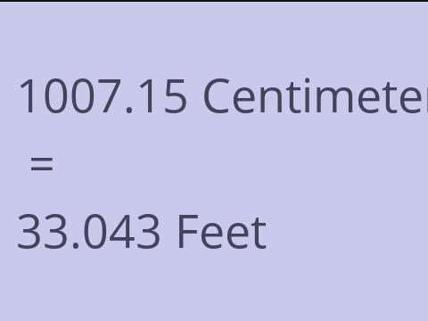 1007.15 CM TO FEET