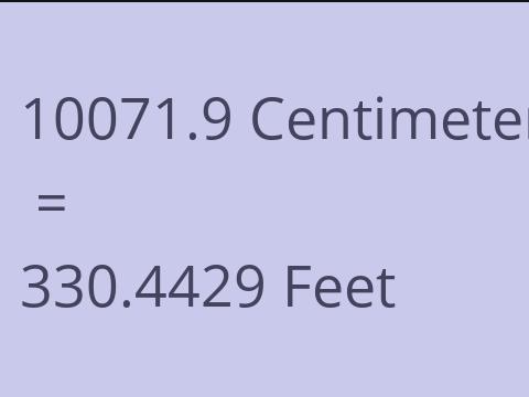 10071.9 CM TO FEET