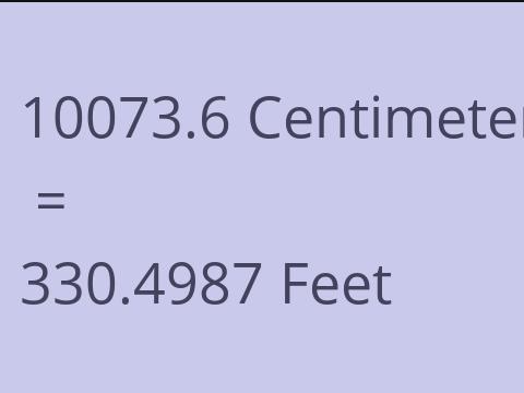 10073.6 CM TO FEET