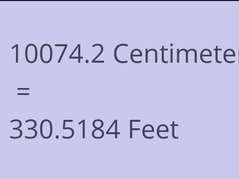 10074.2 CM TO FEET