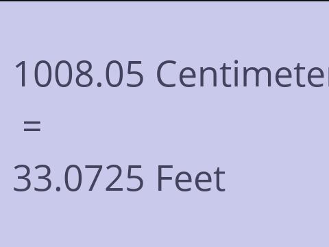 1008.05 CM TO FEET