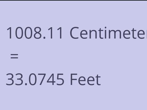 1008.11 CM TO FEET