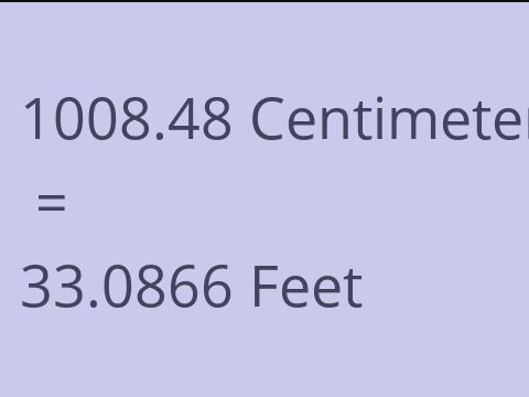 1008.48 CM TO FEET