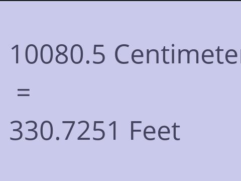 10080.5 CM TO FEET
