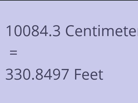 10084.3 CM TO FEET