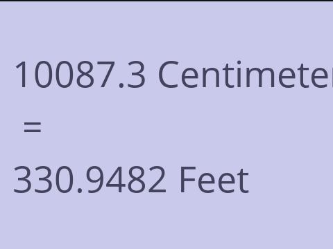 10087.3 CM TO FEET