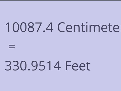 10087.4 CM TO FEET