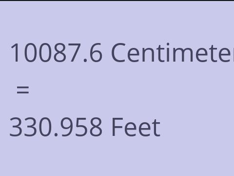 10087.6 CM TO FEET