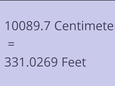 10089.7 CM TO FEET