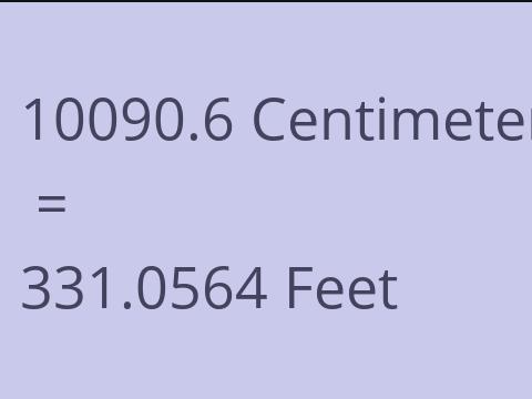 10090.6 CM TO FEET