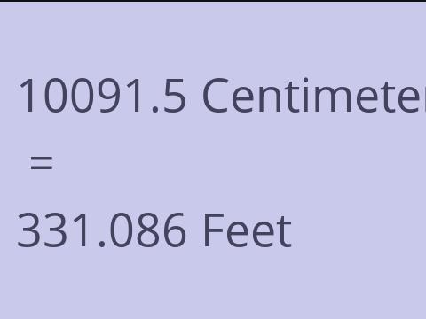 10091.5 CM TO FEET