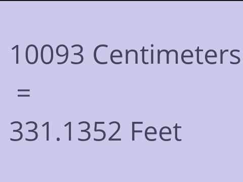 10093 CM TO FEET