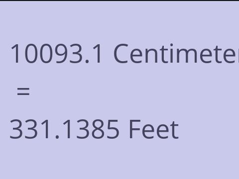 10093.1 CM TO FEET