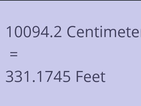 10094.2 CM TO FEET