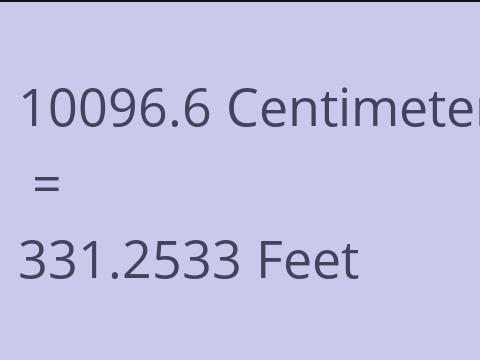 10096.6 CM TO FEET