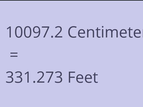 10097.2 CM TO FEET