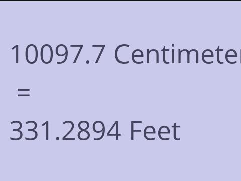 10097.7 CM TO FEET