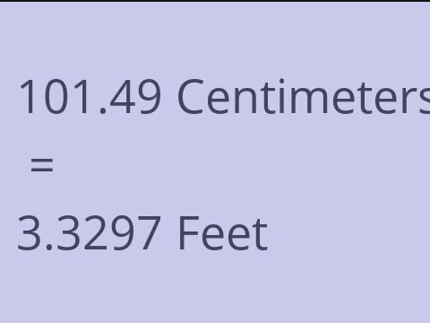 101.49 CM TO FEET