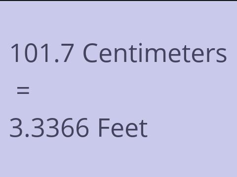 101.7 CM TO FEET