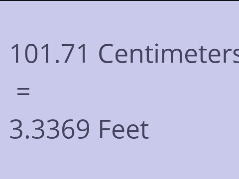 101.71 CM TO FEET