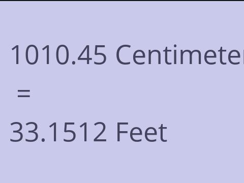 1010.45 CM TO FEET