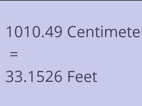 1010.49 CM TO FEET